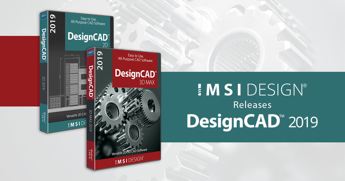 IMSI Design Releases New DesignCAD 2019