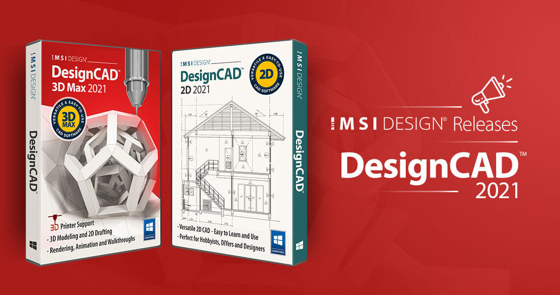 IMSI Design Releases DesignCAD 2021