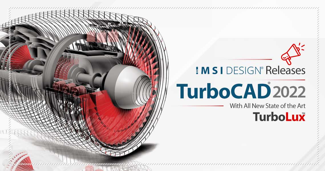 IMSI Design Releases TurboCAD 2022
